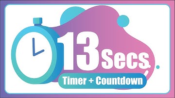 13 Seconds countdown Timer ⏱ with Alarm 🚨 (The Moments)
