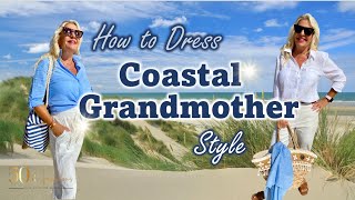 Coastal Grandmother Style What To Wear