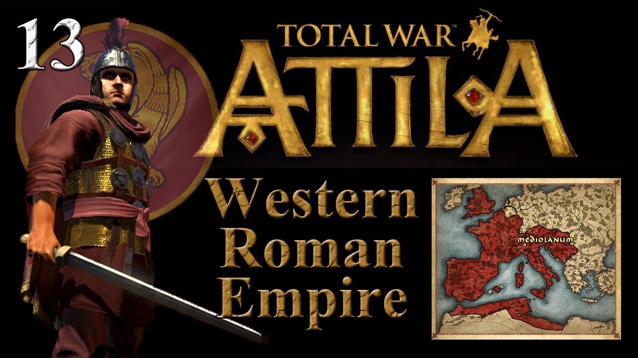 Total War: Attila - Western Roman Empire Part 13 - Pushing North