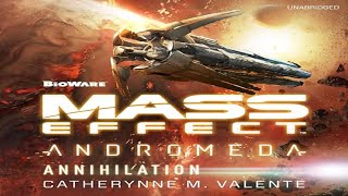 Mass Effect: Andromeda Novels #3 Annihilation, By Catherynne M. Valente screenshot 4