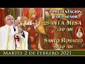 ⛪ Santa Misa y Rosario ⚜️ Martes 2 de Febrero 7:30 AM POR TUS INTENCIONES.