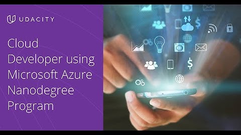 Introducing the Cloud Developer using Microsoft Azure Nanodegree Program!