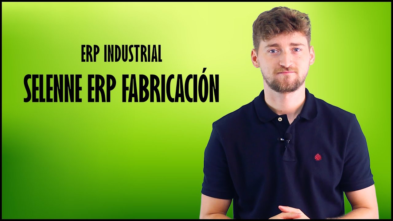 Update New ERP Industrial - Selenne ERP Fabricación
