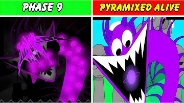 Incredibox Sprunki: The Definitive Phase 9 But Pyramixed and Alive