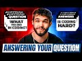 Answering your coding questions