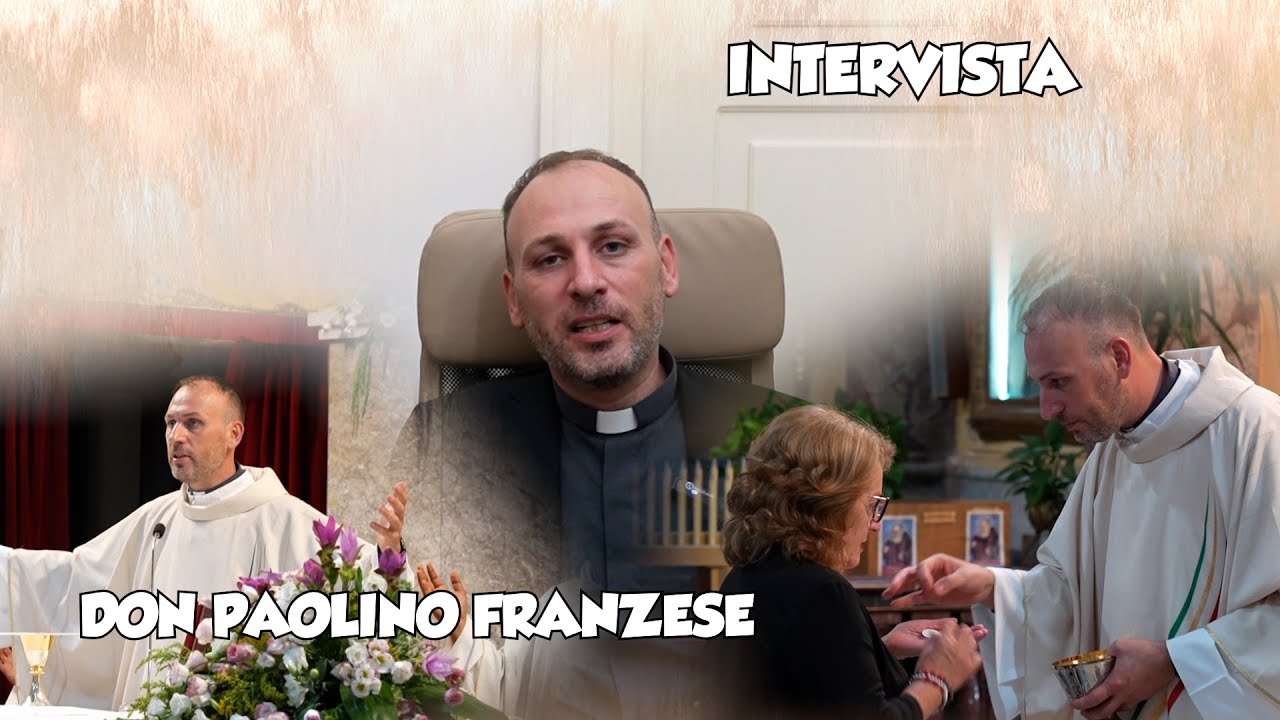 Intervista Don Paolino Franzese