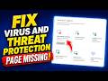 FIX Virus And Threat Protection Page Not Available In Windows 11/10 (100% Working)