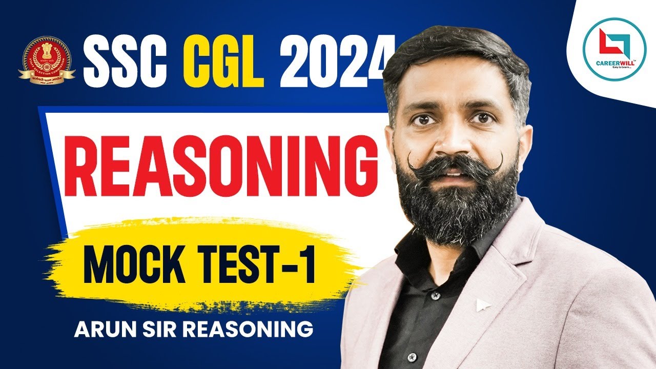 ssc-cgl-2024-ssc-cgl-preparation-reasoning-mock-test-1-by-arun