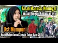 Ustadzah Mumpuni Handayayekti - Kisah Manusia Meningal Sesuai Pekerjaannya - Spesial Tahun Baru 2025