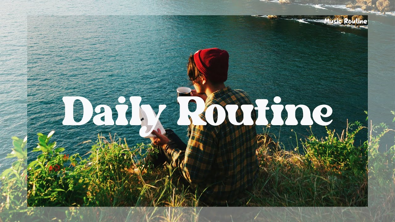 Daily Routine ~ Life's a Canvas, Paint it With Your Colors | Music ...