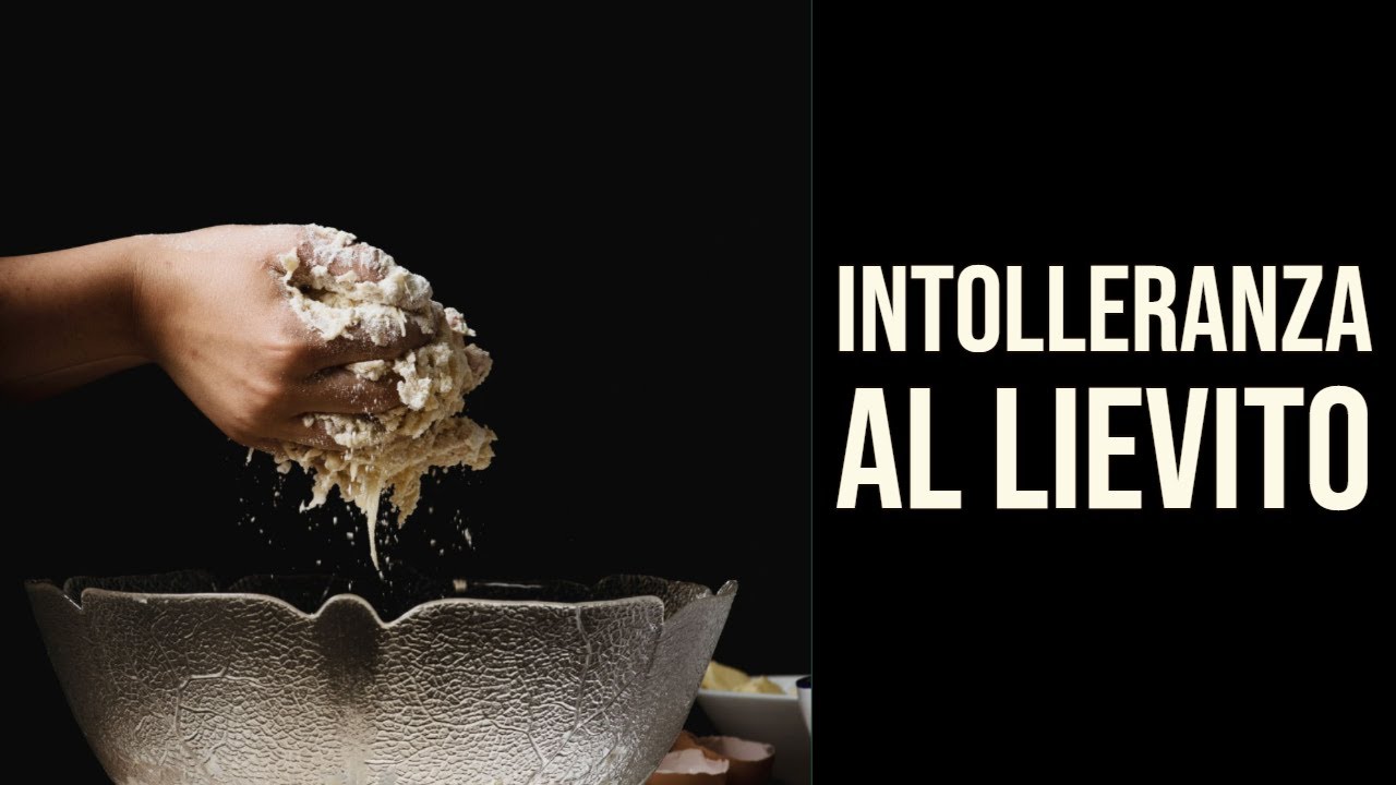 Intolleranza al Lievito
