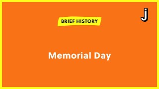 From Decoration Day to Memorial Day
