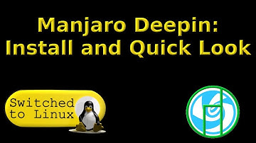 Manjaro Deepin - Install and Quick Look