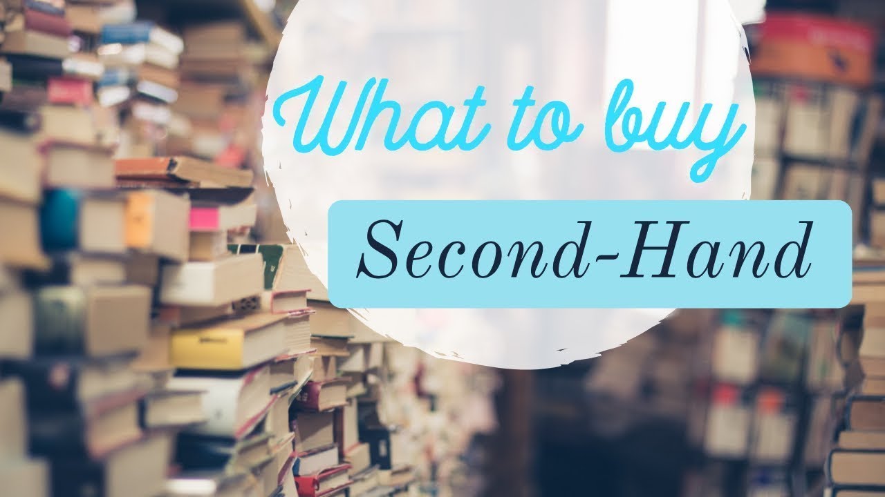 10 Items You Should Consider Buying Second Hand Money Saving Tips - YouTube