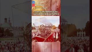 SANTOS INCORRUPTOS, SAN ANDRÉS BOBOLA 6