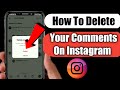 How To Delete Your Comments On Instagram 2024 | Remove Instagram Comment |