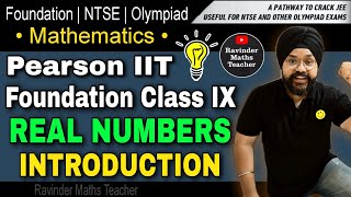 Pearson IIT Foundation Class 9 Maths | Chapter 1 | Real Numbers | Introduction | Latest edition 2023