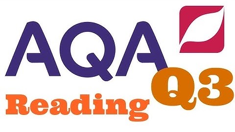 New AQA English Language 8700 Paper 1 Question 3 with Model Answer