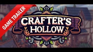 Crafters Hollow Gameplay Trailer