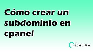 ✅ Cómo crear un subdominio en cpanel