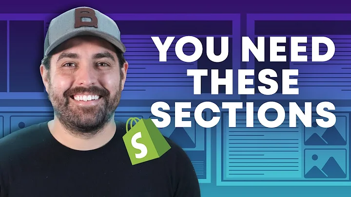 Enhance Your Shopify Store with These 6 Must-Have Sections