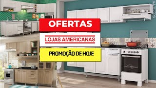 LOJAS AMERICANAS OFERTAS DO DIA PREÇOS PROMOÇÃO DE HOJE 2019 | ACHADOS LOJAS AMERICANAS  | SOPHIA TV