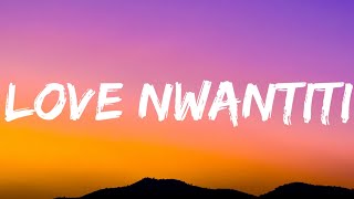 CKay - Love Nwantiti (Lyrics)