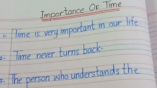 Essay On Importance Of Time /10 Lines Importance of Time|| writing Essay #essaywriting #englishessay