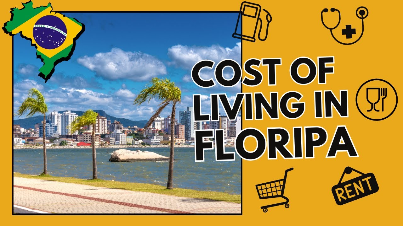 cost-of-living-in-florianopolis-2023-youtube