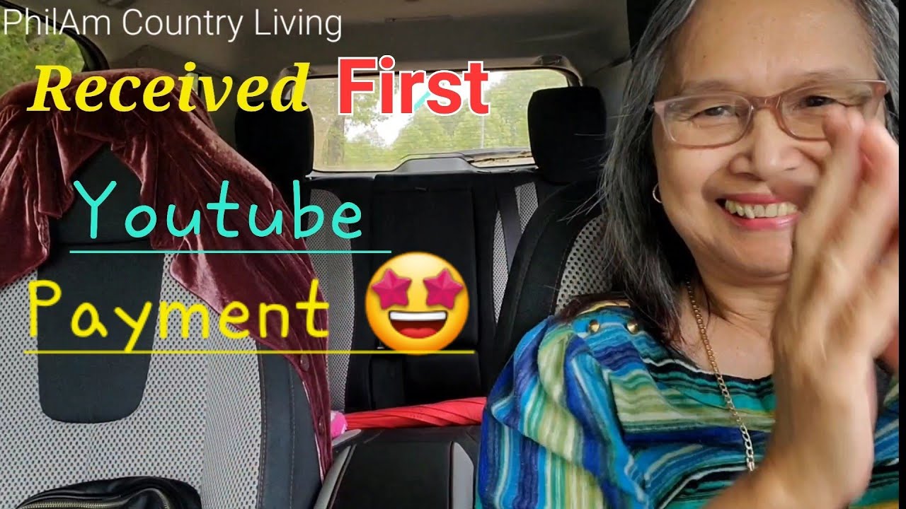 First YouTube Payment with 2,000 Subscribers &ldquo;PhilAm Country Living