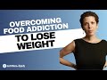 Overcoming food addiction to lose weight  bright line eating  dr susan peirce thompson
