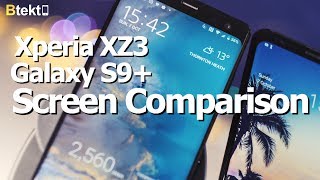 Sony Xperia XZ3 vs Samsung Galaxy S9+ | Which OLED Display is Best?