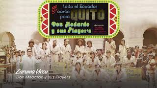 Video thumbnail of "Zaruma urcu - Don Medardo Y Sus Players (Jose Antonio Jara)"