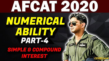 Numerical Ability Simple & Compound Interest | AFCAT 2020 - Part 4
