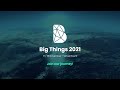 Welcome to big things conference 2021