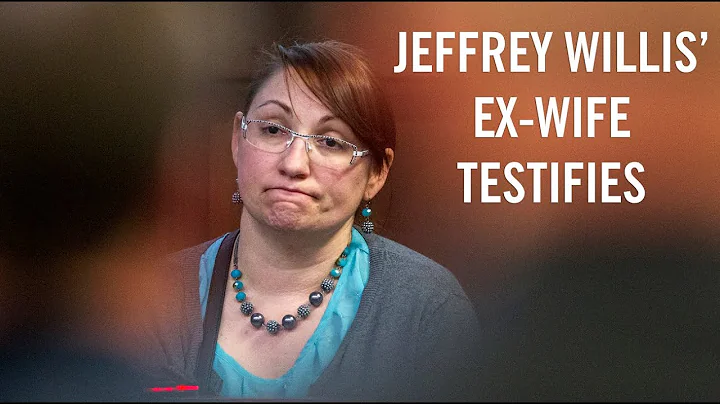 Jeffrey Willis' ex-wife testifies in Jessica Heeri...
