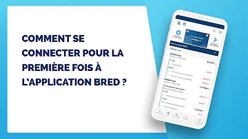 Comment accéder à mon compte BRED ?