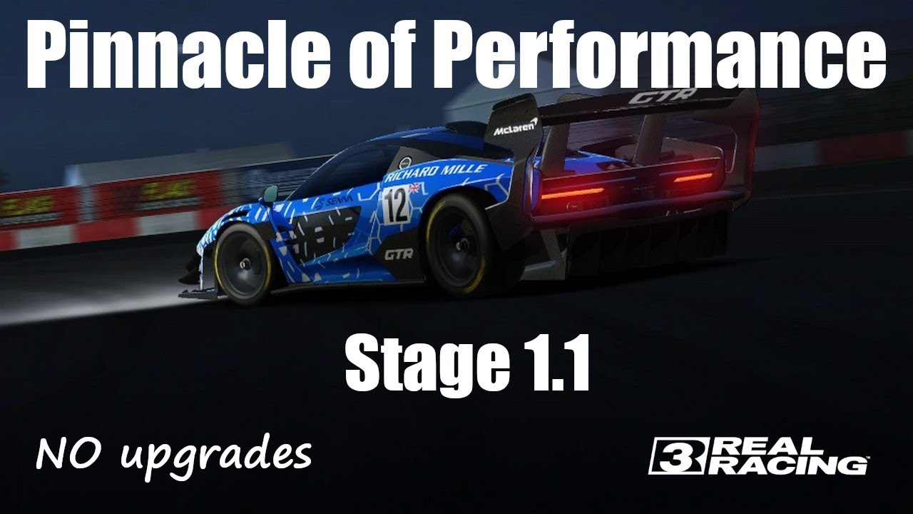 Real Racing 3 · Pinnacle of Performance · Stage 1.1 · Cup · Le Mans ...