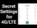Secret Settings to Open 4G/LTE in and android phone. How to open 4G/LTE on your android smartphone.