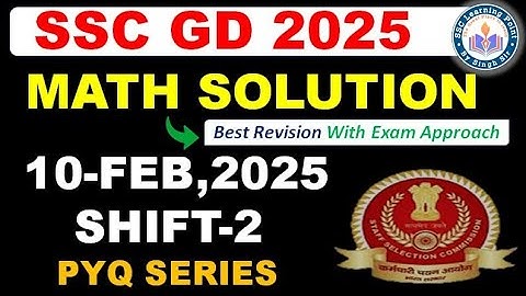 SSC GD 2025 MATHS (10 FEB, 2025 2nd shift) || SSC GD Maths Solution  By Singh Sir