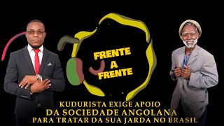 KUDURISTA EXIGE APOIO DA SOCIEDADE ANGOLANA PARA TRATAR DA SUA JARDA NO BRASIL
