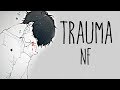 Nightcore  trauma  nf lyrics 