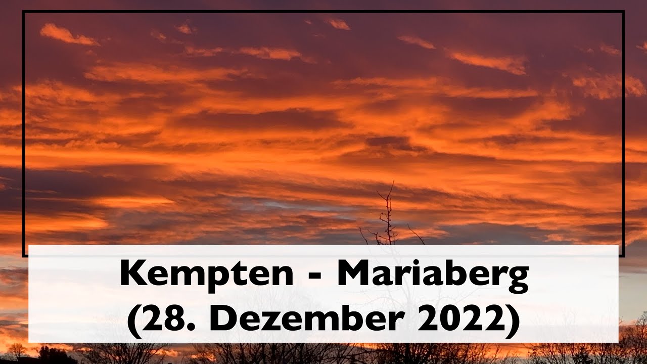 Kempten - Mariaberg (28. Dezember 2022)
