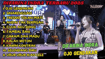 OJO GENDAKAN, SINARENGAN - Difarina Indra Adella - TRESNO TEKAN MATI - OM ADELLA FULL ALBUM TERBARU