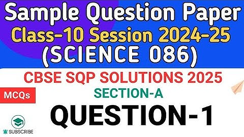 Science Sample Paper Solution 2024-25 | CBSE Class 10th science | @KAVITA EDUCATION CHANNEL