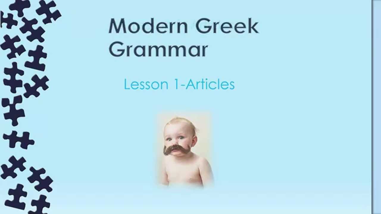 Lesson 1: Basics of Greek Yes Greek