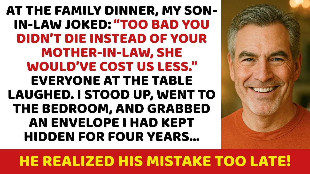 At the family dinner, my son-in-law joked: “Too bad you didn’t die instead of your mother-in-law...