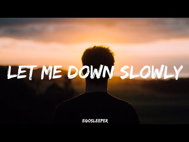 Alec Benjamin - Let Me Down Slowly ( Lyric ) class=