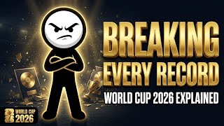 How world cup 2026 breaking every record | Fully Explained 