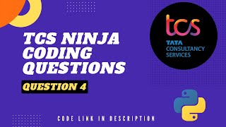 TCS NQT Coding Question | Question 4 | Code Explanation | Python